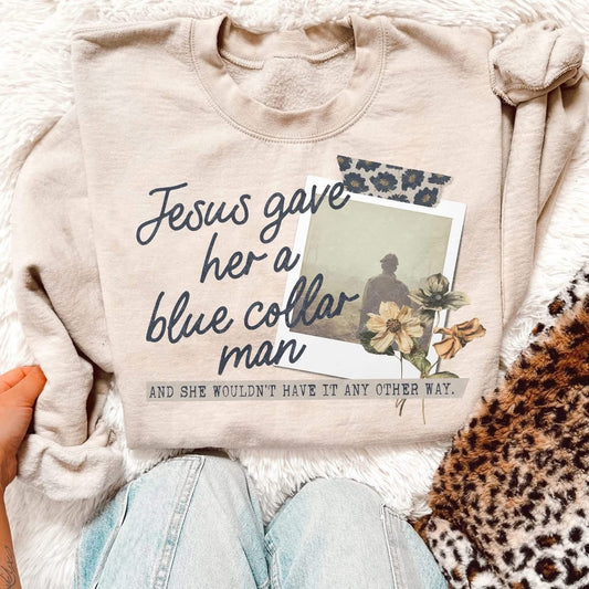 Jesus Gave Her A….-Sweatshirt