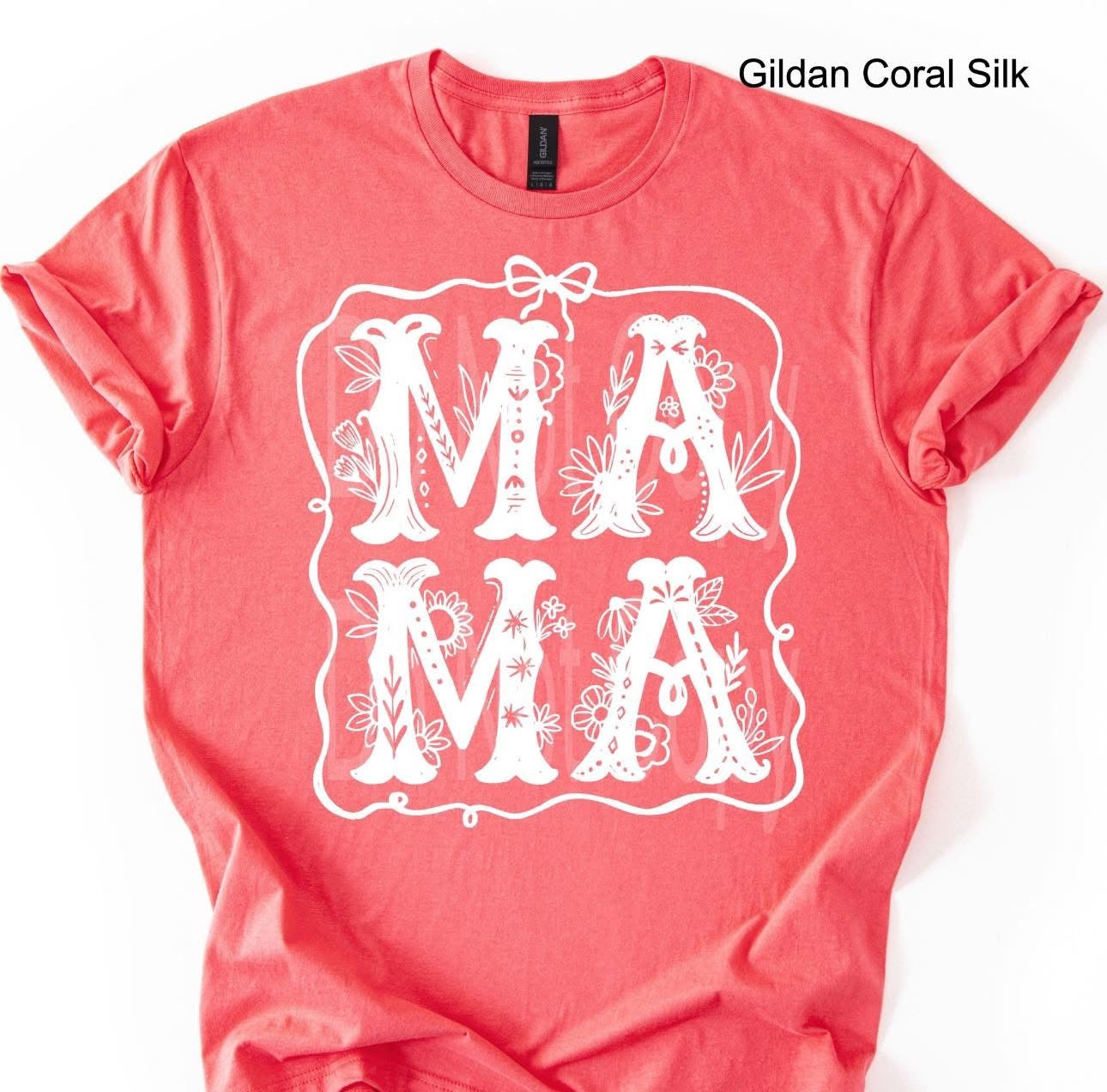 Mama -Gildan