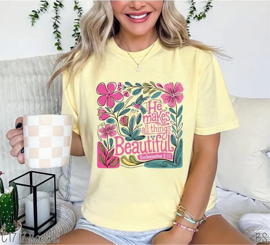 He Makes All Things Beautiful-Comfort Colors