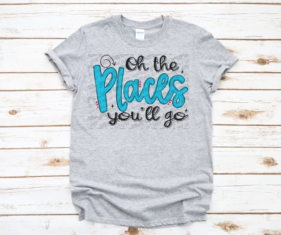 Oh The Places You'll Go