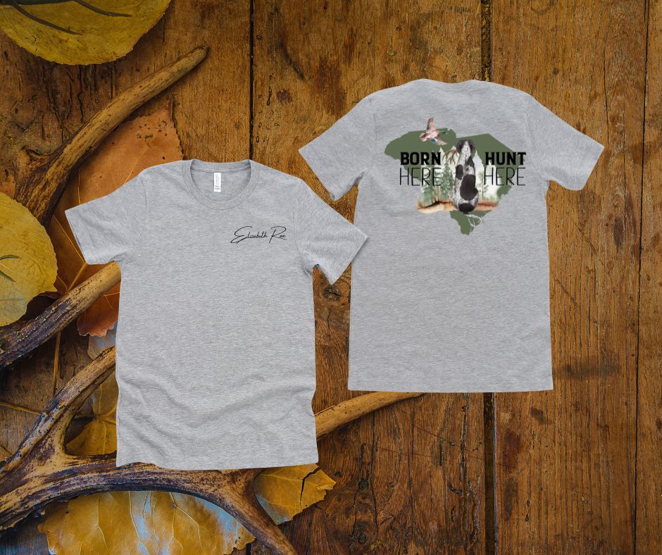 Born Here Hunt Here State Tee