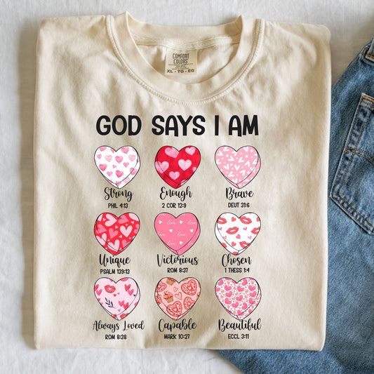 God says I am-Hearts- Comfort Color
