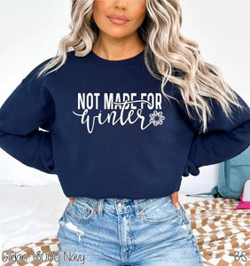 Not Made For Winter Graphic Tee