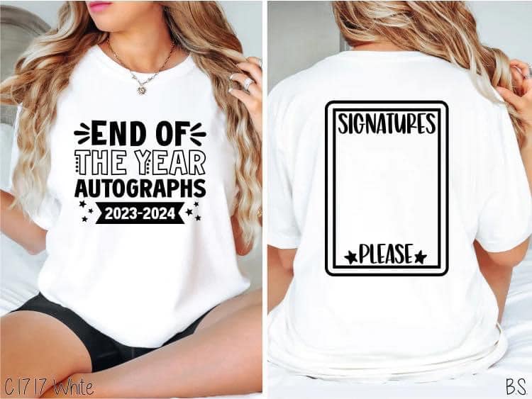 End Of Year Signature Front and Back Comfort Color Tee-Adult