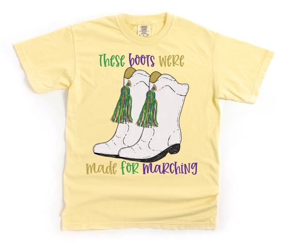 Adult These Boots Were Made For Marching Mardi Gras Tee
