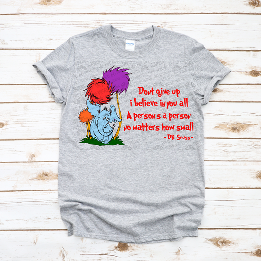 Don't Give Up Graphic Tee