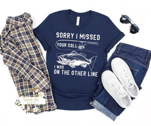 Sorry I missed Your call Graphic tee